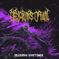 Delirious Existence - Delirium's Dawn