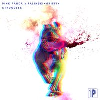 Struggles - Pink Panda & Falinski