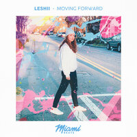 Moving Forward - Leshii & Panski
