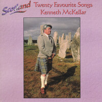 The Old Scots Songs Medley: Sing To Me The Old Scots, The Auld Hoose, The Rowan Tree, Granny's Hielan' Hame, Sing To Me The Old Scots Songs - Kenneth McKellar