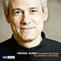 Glinka: Variations on Alyabyev's Romance "The Nightingale": Var. 4 - Vladimir Stoupel & Михаил Иванович Глинка