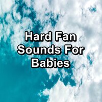 Hard Fan Sounds For Studying To Help your Babies Sleep - Brown Noise Baby & Brown Noise Therapy & Brown Noise Collectors