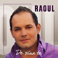 Iubire Fara Adresa - Raoul