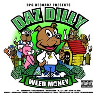 Blow'd - Daz Dilly & Snoop Dogg & Devin the Dude