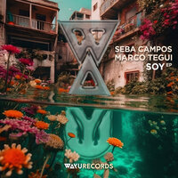 Soy - Seba Campos & Marco Tegui & Claudio Arditti