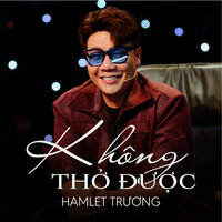 Lưng Chừng Hạnh Phúc - HAMLET TRƯƠNG