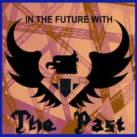 Holy Shit - the Past