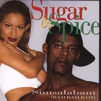 Simsalabam (Bam Bam Bam) - Sugar & Spice & Antiloop
