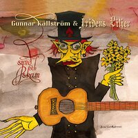 Våridiot - Gunnar Kallstrom & Fridens Liljer