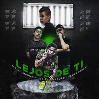 Lejos de Ti - Maniako & Moises Garduño & Elmer Parral & Q.B.A.