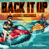 Back it Up (Uhum) - MarVer & iamRoyston