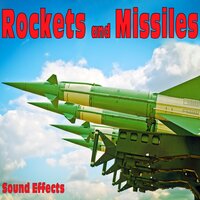Missiles Fired from Mechanical Mounted Launcher - Sound Ideas