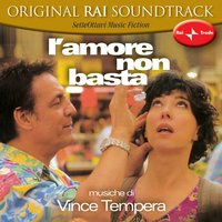 L'amore non basta - Vince Tempera