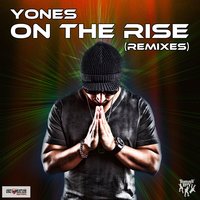 On the Rise - Yones & Lennox & Zion