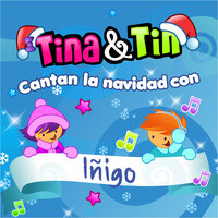 Lalala y Jojojo Iñigo - Tina y Tin