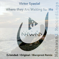 Where they are waiting for me - Victor Special