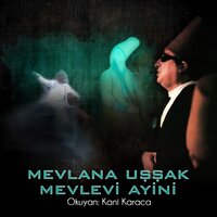Uşşak Peşrevi - Kani Karaca