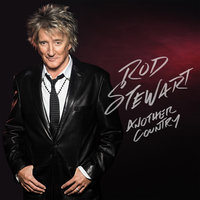 A Friend For Life - Rod Stewart