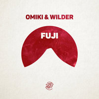Fuji - Omiki & Wilder