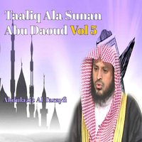 Taaliq Ala Sunan Abu Daoud, Pt. 11 - Abdulaziz Al Tarayfi