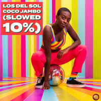 Coco Jambo (Slowed 10 %) - Los Del Sol