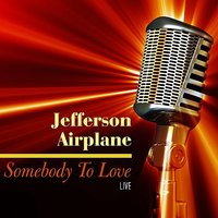 Tobacco Road - Jefferson Airplane