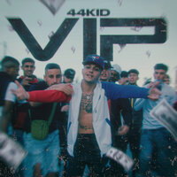 VIP - 44 Kid