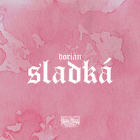 Sladká - Dorian