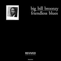 You Do Me Any Old Way - Big Bill Broonzy