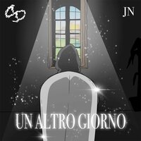Un altro giorno - Jn