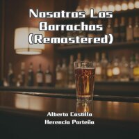 No Es Mas Que Yo - Alberto Castillo & Herencia Porteña