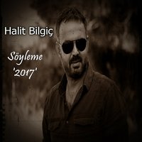 Söyleme - Halit Bilgiç