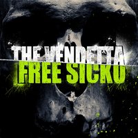 Fuck you - The Vendetta