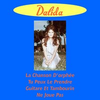 Ne Joue Pas - Dalida