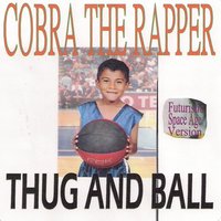 New Grinds - Cobra the Rapper