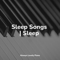 Peaceful Pairings - Piano Mood & Mozart Lullabies Baby Lullaby & Baby Sleep Music