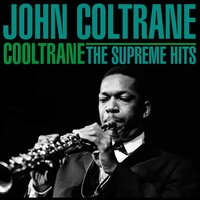 All Or Nothing At All - John Coltrane