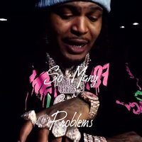 So Many Problems - Lil Jairmy