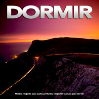 Musica para dormir - Ayuda para dormir - Musica Relajante Para Dormir & Sueño Profundo Club & Musica relajante