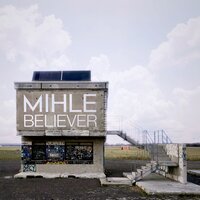 Believer - Mihle