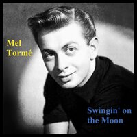 The Moon Was Yellow - Mel Torme
