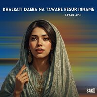 Khaftobo Tena Sa Na Kissas Kewa - Satar Adil