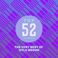 I'll Be Broken Hearted - Hylo Brown