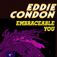 Original Dixieland One Step - Eddie Condon