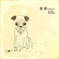 Qiang Qiang - Ella
