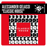Classic House - Alessander Gelassi