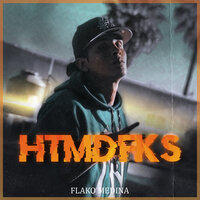 Htmdfks - Flako Medina
