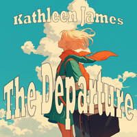The Departure - Kathleen James