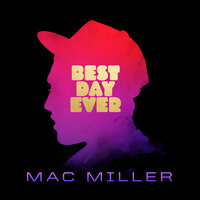 Get Up - Mac Miller