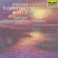 Sibelius: Symphony No. 1 in E Minor, Op. 39: I. Andante, ma non troppo - Allegro energico - Atlanta Symphony Orchestra & Yoel Levi & Ян Сибелиус